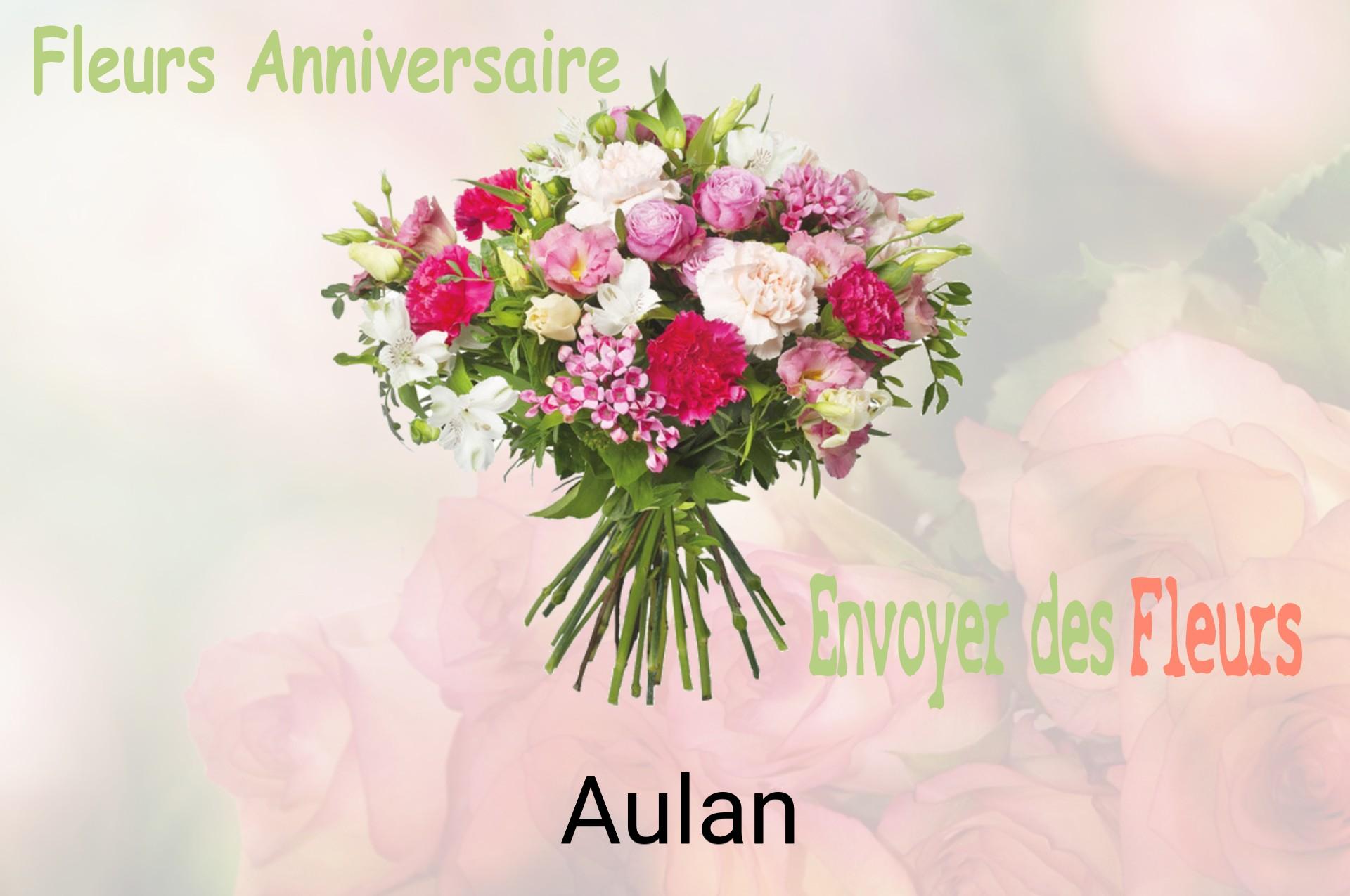 Bouquet de fleurs d’anniversaire livré à Aulan